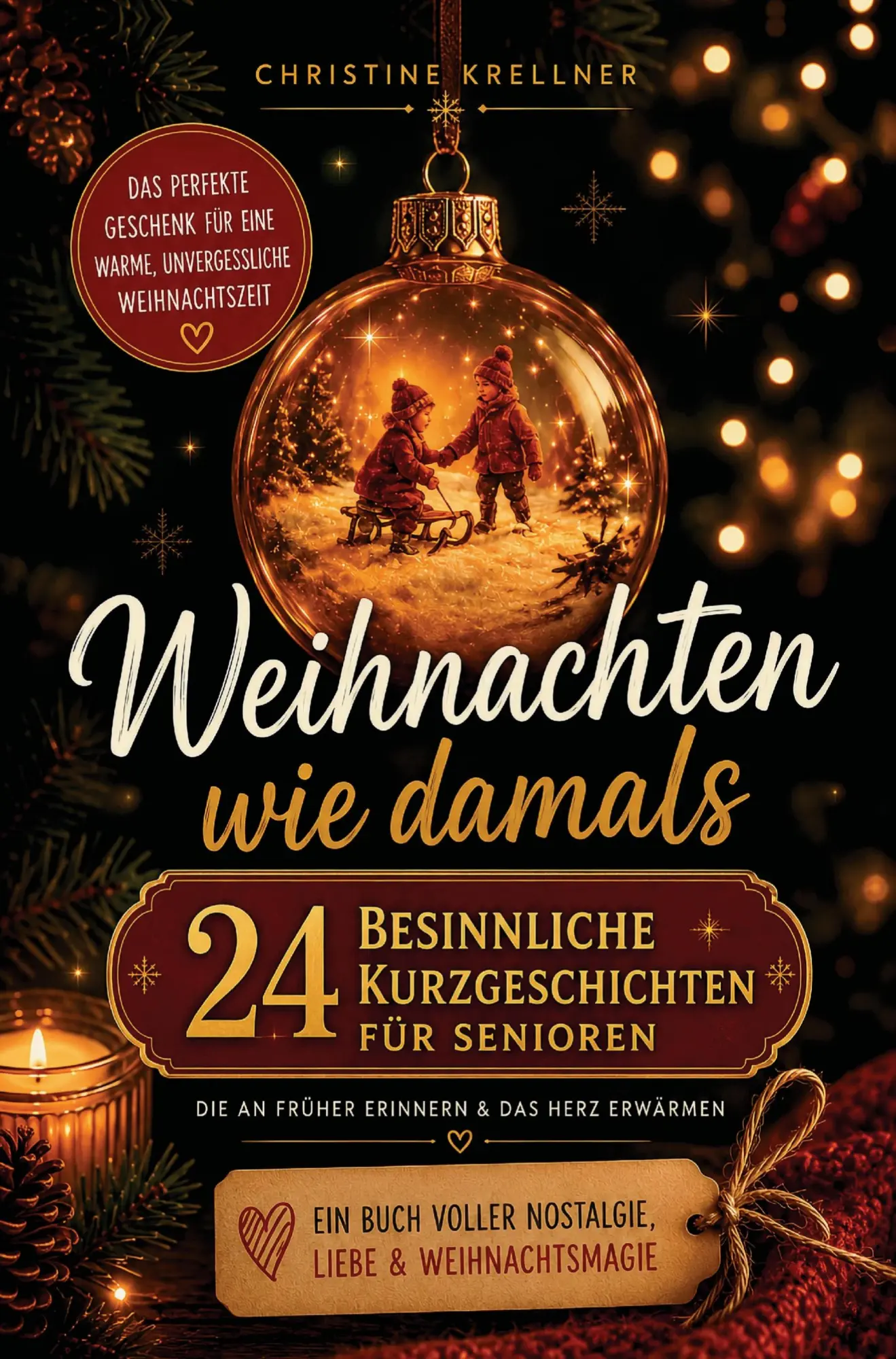 Cover: 9783911368834 | Weihnachten wie damals - 24 besinnliche Kurzgeschichten für...