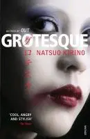 Cover: 9780099488934 | Grotesque | Natsuo Kirino | Taschenbuch | Kartoniert / Broschiert