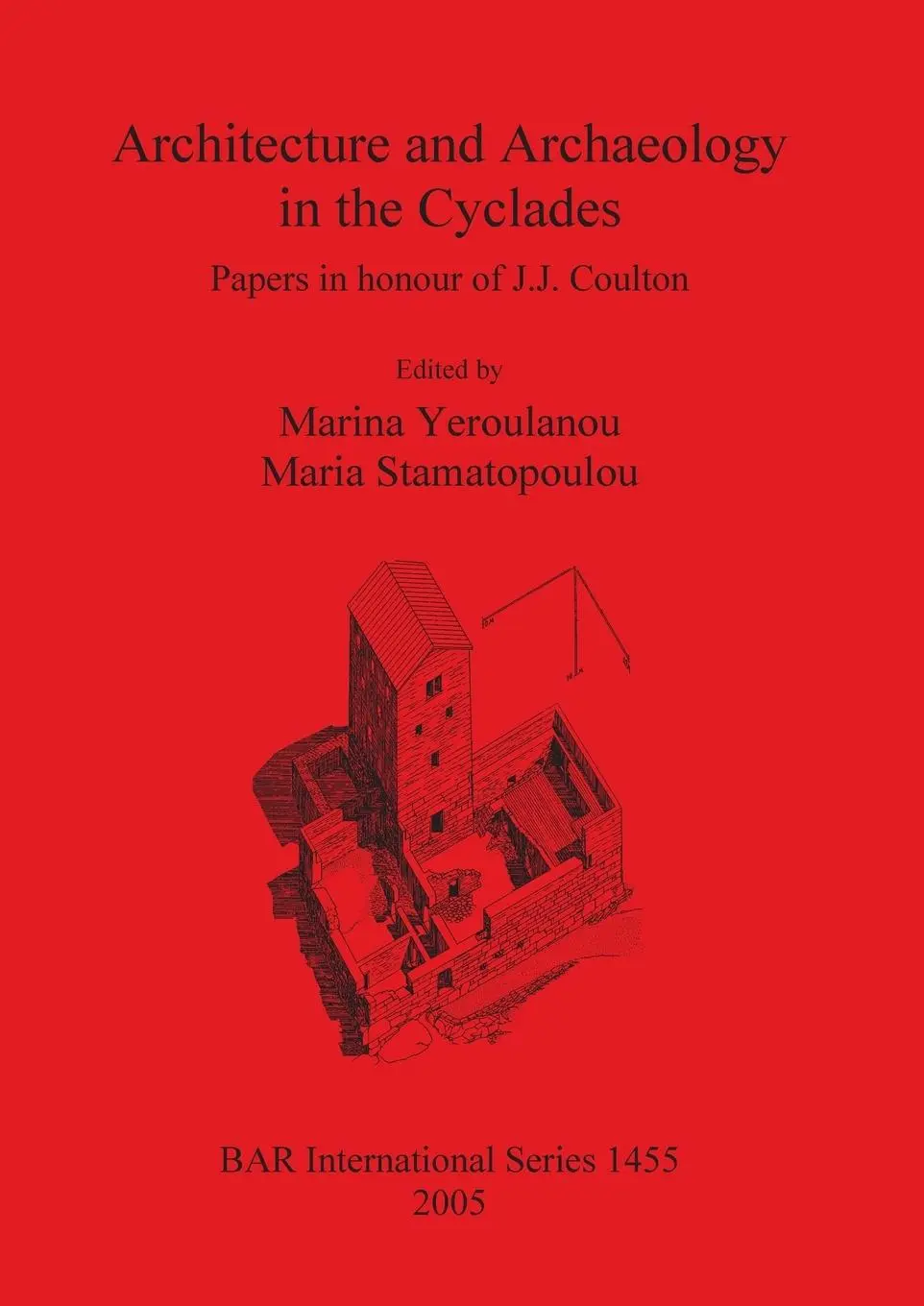 Cover: 9781841718934 | Architecture and Archaeology in the Cyclades | Yeroulanou (u. a.)