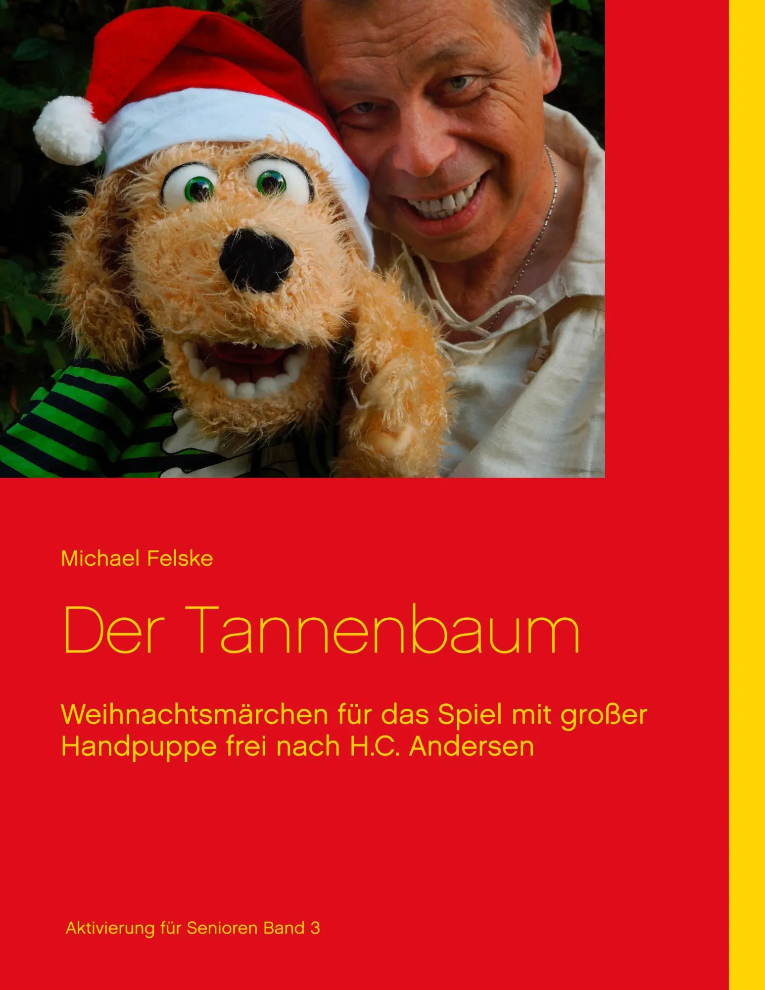 Cover: 9783746028934 | Der Tannenbaum | Michael Felske | Taschenbuch | 92 S. | Deutsch | 2017