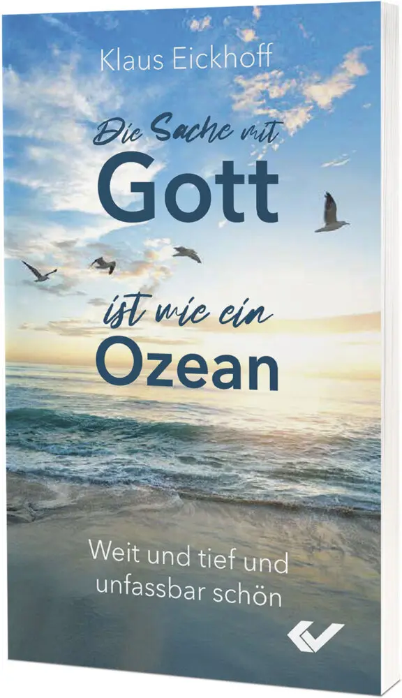 Cover: 9783863538934 | Die Sache mit Gott ist wie ein Ozean | Klaus Eickhoff | Taschenbuch