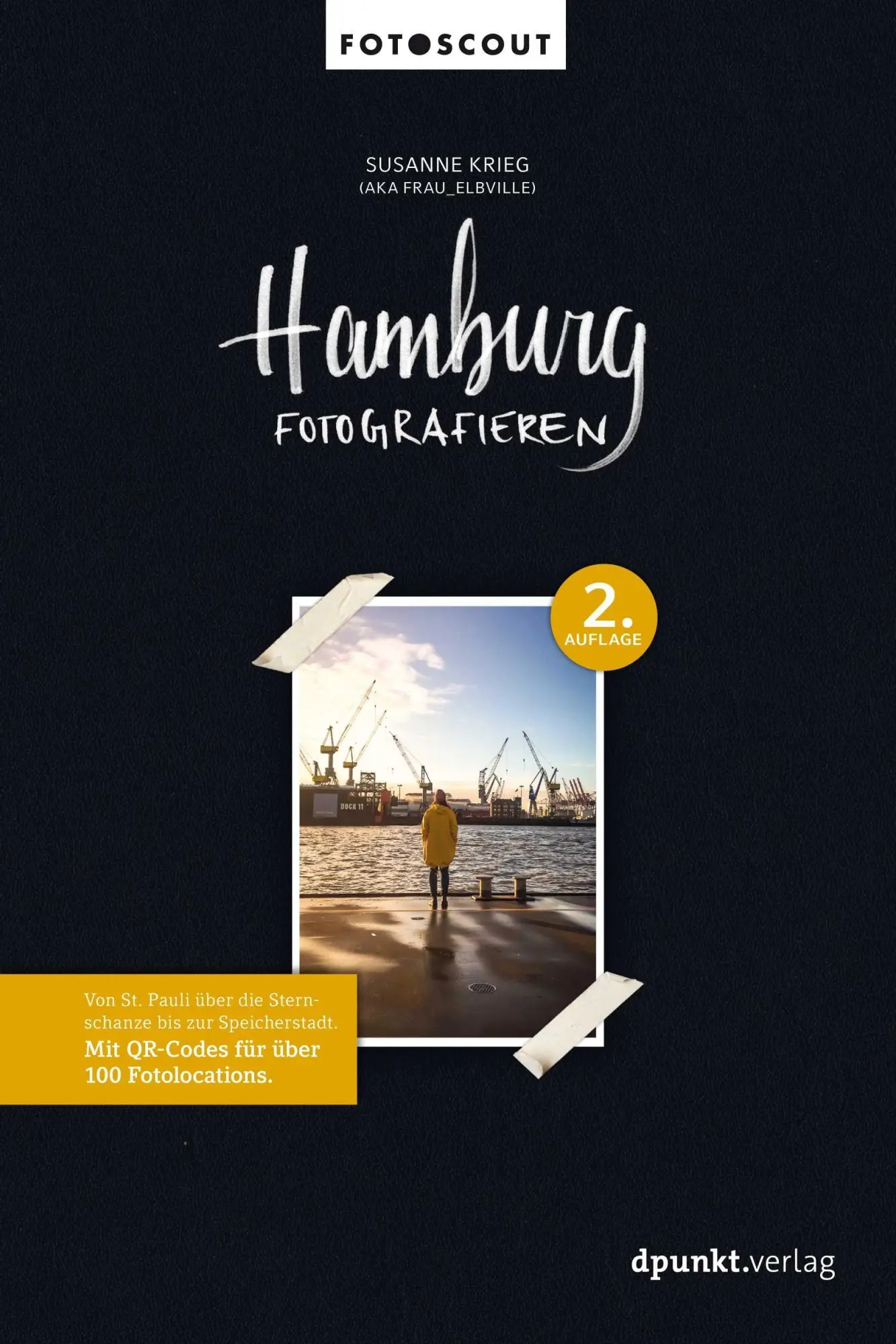 Cover: 9783864908934 | Hamburg fotografieren | Susanne Krieg | Taschenbuch | 252 S. | Deutsch