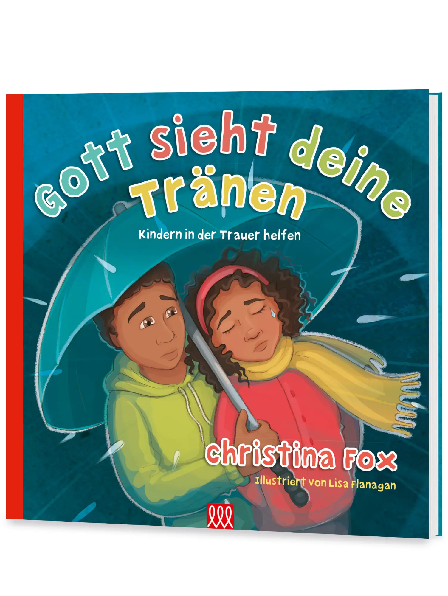 Cover: 9783941988934 | Gott sieht deine Tränen | Kindern in der Trauer helfen | Fox | Buch
