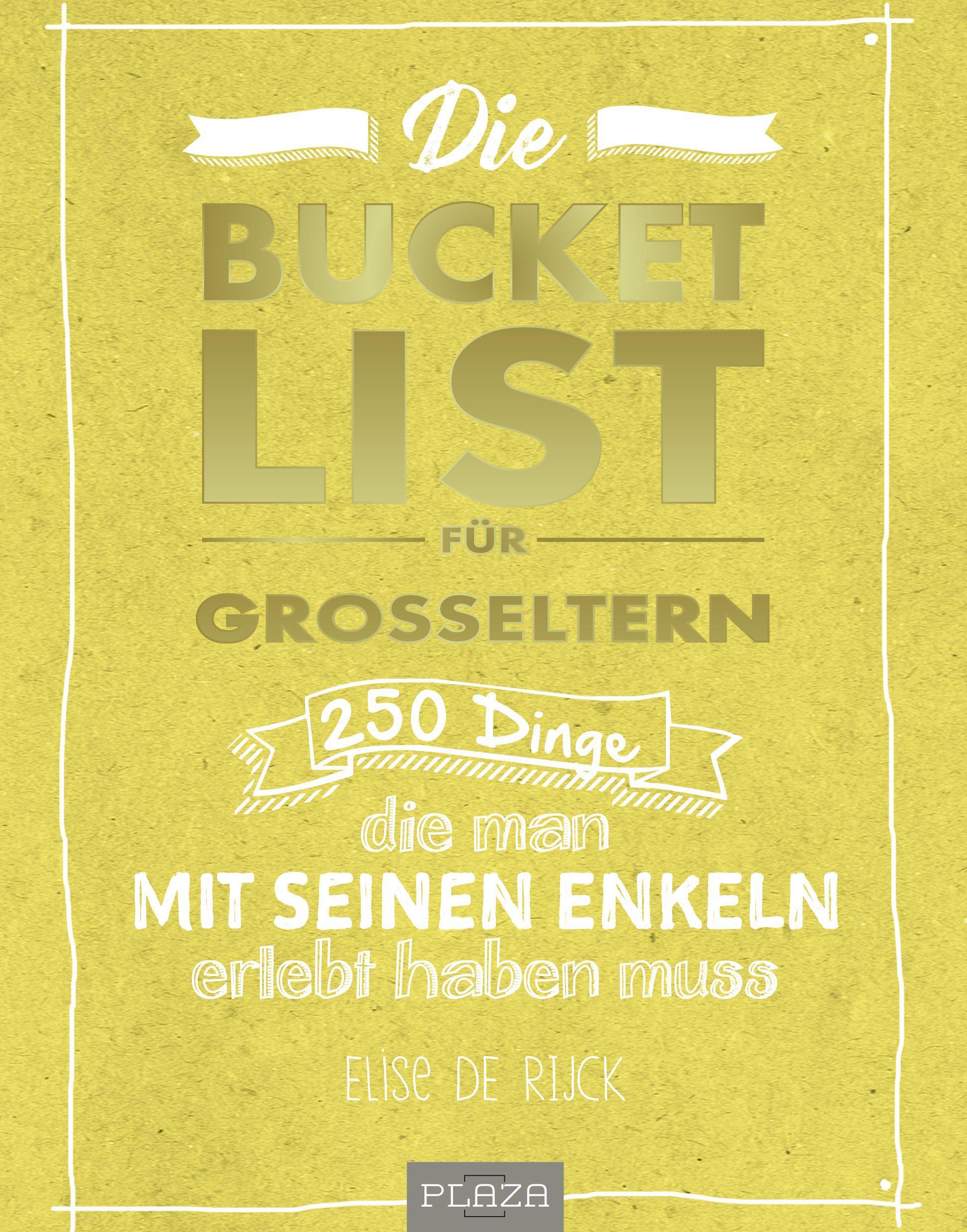 Cover: 9783958438934 | Die Bucket List für Großeltern | Elise de Rijck | Taschenbuch | 128 S.