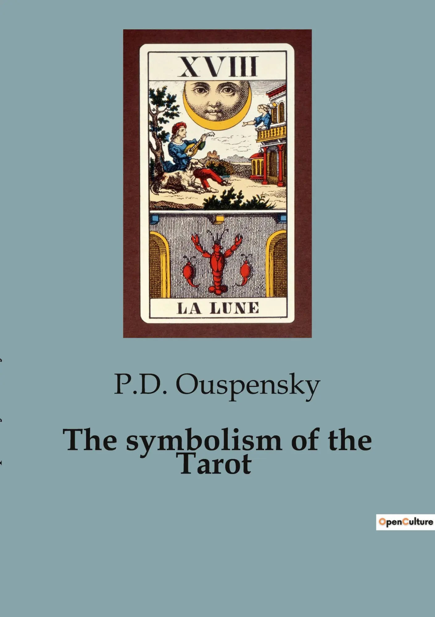 Cover: 9791041928934 | The symbolism of the Tarot | P. D. Ouspensky | Taschenbuch | Englisch