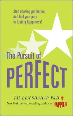 Cover: 9780071629034 | Pursuit of Perfect: Stop Chasing Perfection and Discover the True...