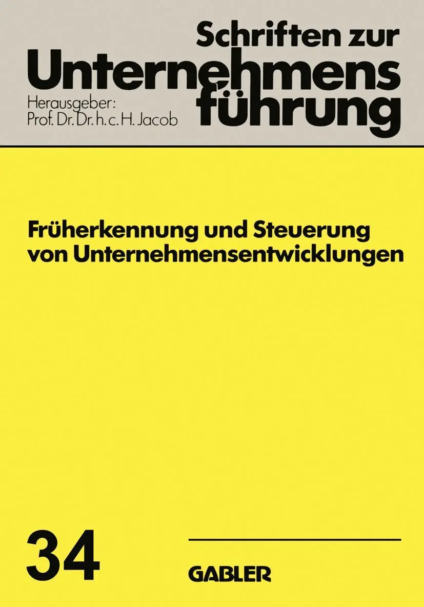 Cover: 9783409179034 | Früherkennung und Steuerung von Unternehmensentwicklungen | H. Jacob
