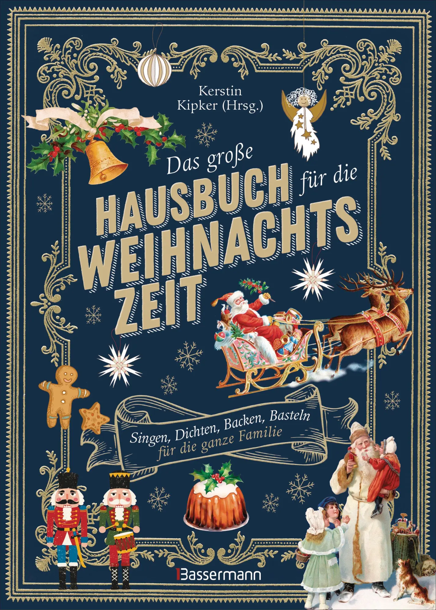 Cover: 9783809449034 | Das große Hausbuch für die Weihnachtszeit. Singen, Dichten, Backen,...