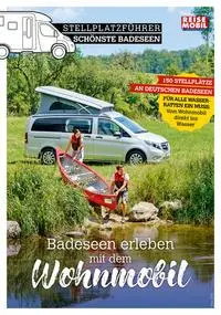 Cover: 9783948979034 | Stellplatzführer Schönste Badeseen | Reisemobil International | Buch