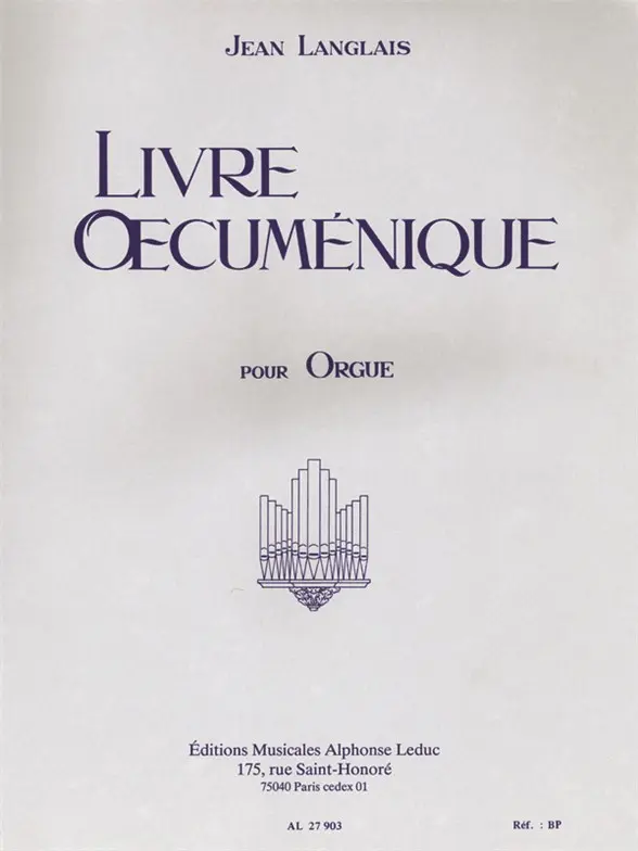 Cover: 9790046279034 | Livre Oecumenique | Jean Langlais | Buch | Alphonse Leduc
