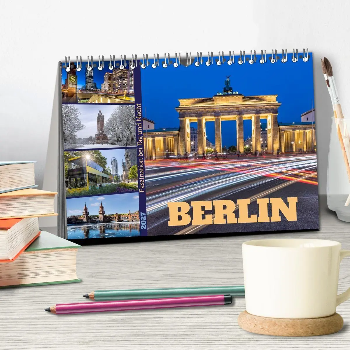 Bild: 9783516779134 | Berlin - Faszination bei Tag und Nacht (Tischkalender 2027 DIN A5...