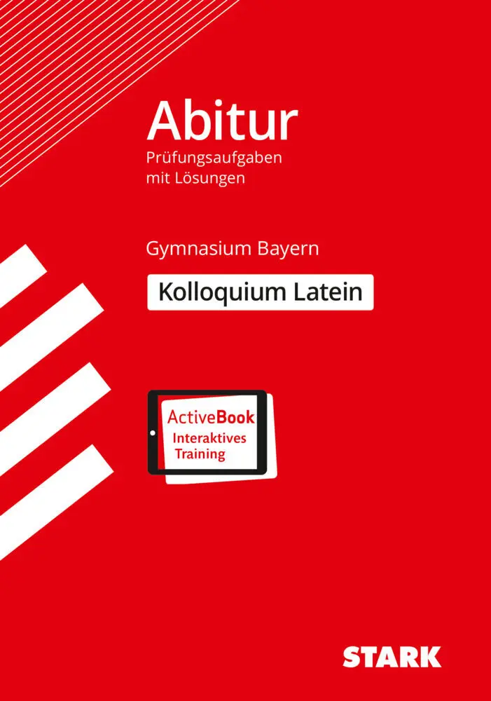 Cover: 9783849039134 | STARK Kolloquiumsprüfung Bayern - Latein, m. 1 Buch, m. 1 Beilage