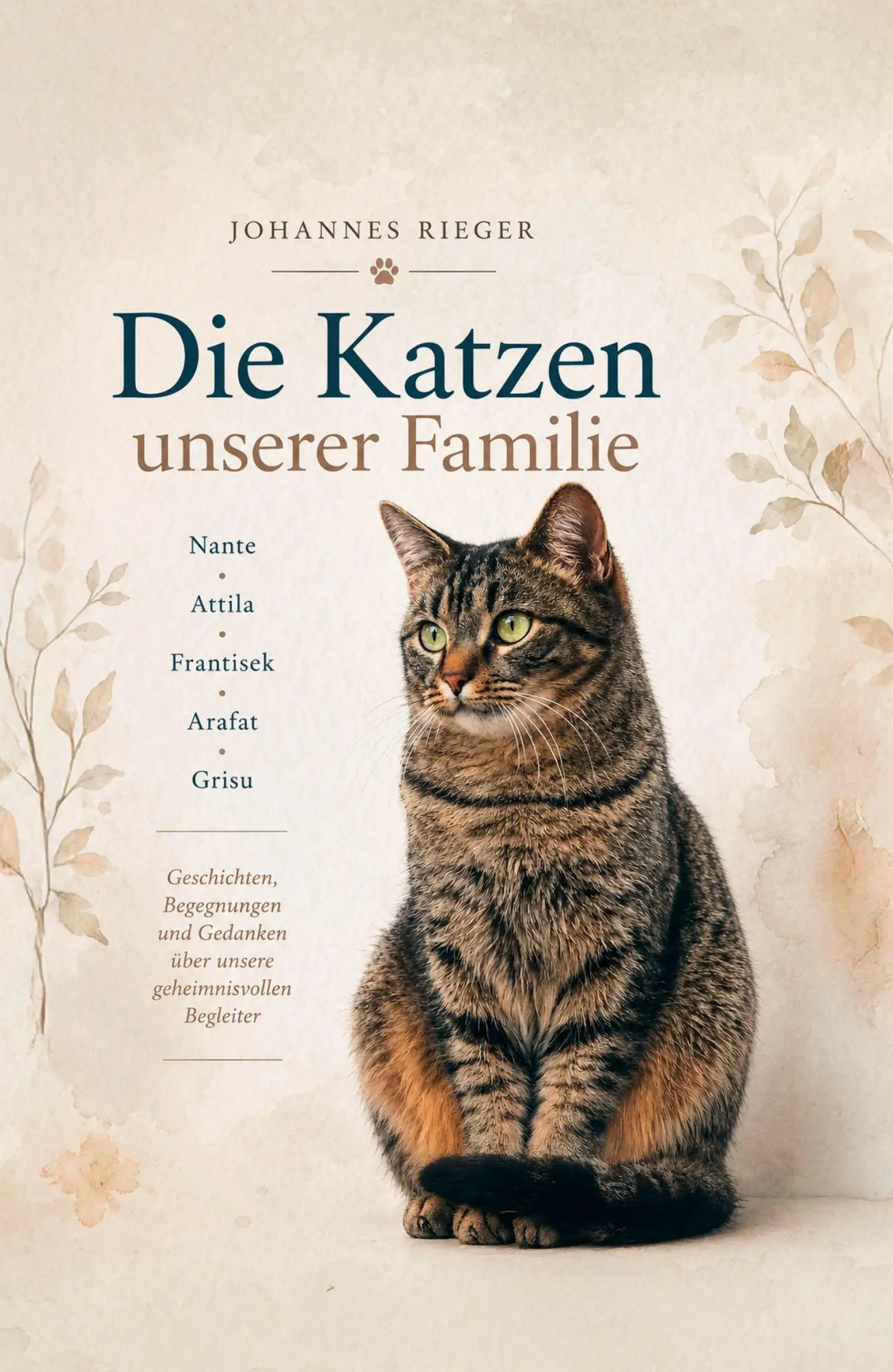 Cover: 9783967539134 | Die Katzen unserer Familie | Johannes Rieger | Taschenbuch | Deutsch