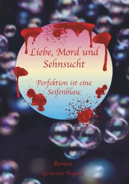 Liebe, Mord und Sehnsucht
