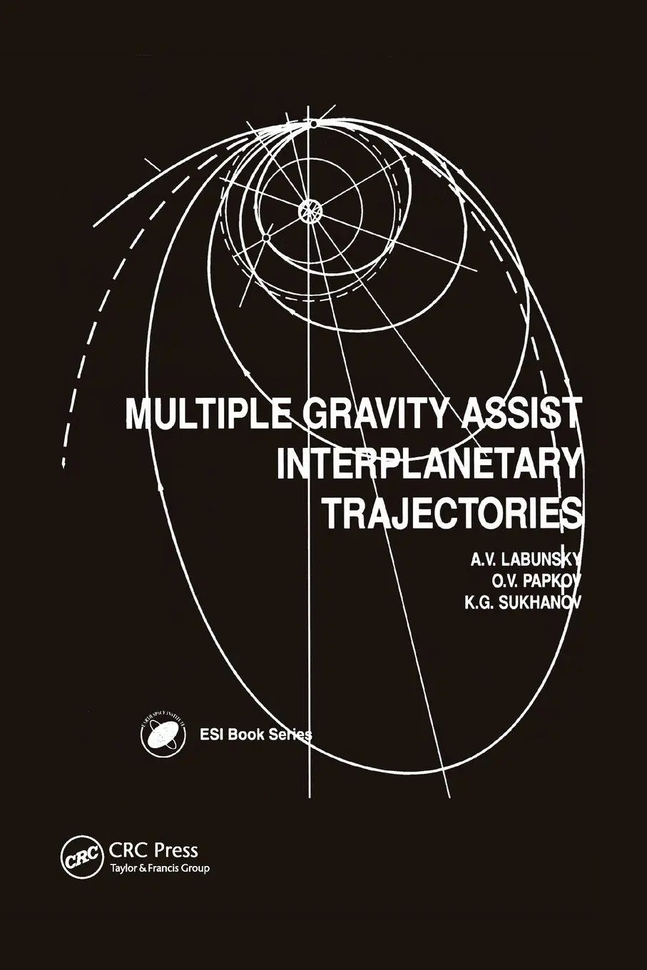 Cover: 9780367579234 | Multiple Gravity Assist Interplanetary Trajectories | Labunsky (u. a.)