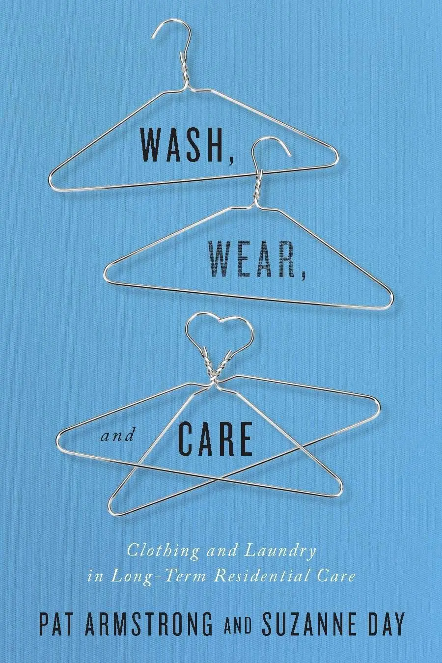 Cover: 9780773549234 | Wash, Wear, and Care | Pat Armstrong (u. a.) | Taschenbuch | Englisch