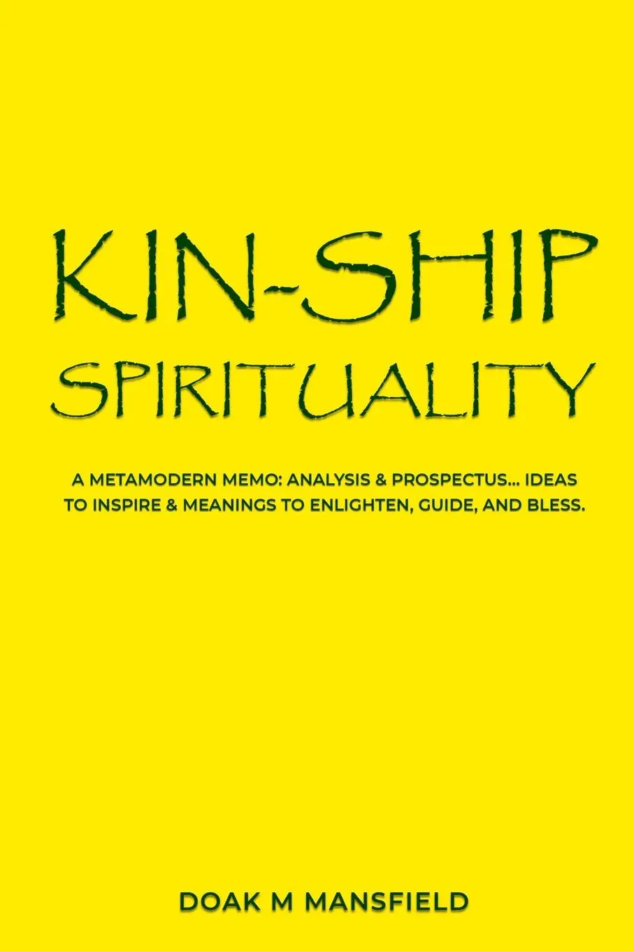 Cover: 9781961619234 | Kin-Ship Spirituality | Doak M Mansfield | Taschenbuch | Englisch