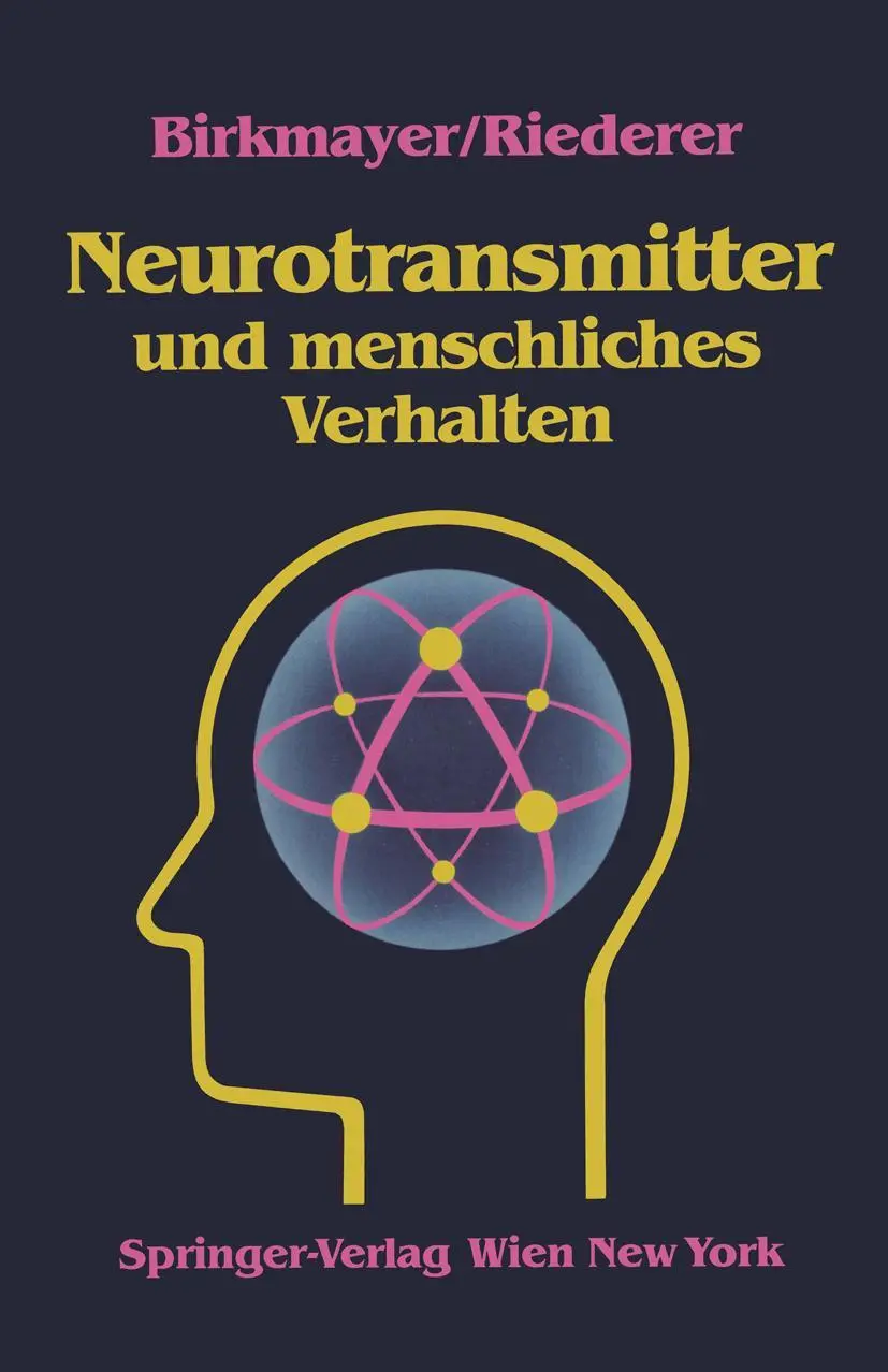 Cover: 9783211819234 | Neurotransmitter und menschliches Verhalten | P. Riederer (u. a.)