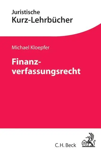 Finanzverfassungsrecht - Michael Kloepfer Kartoniert (TB)