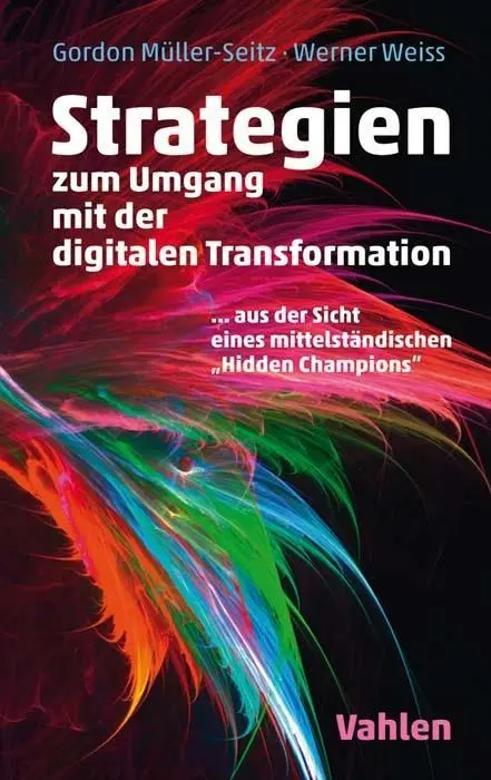 Cover: 9783800659234 | Strategien zur Umsetzung der digitalen Transformation | Müller-Seitz