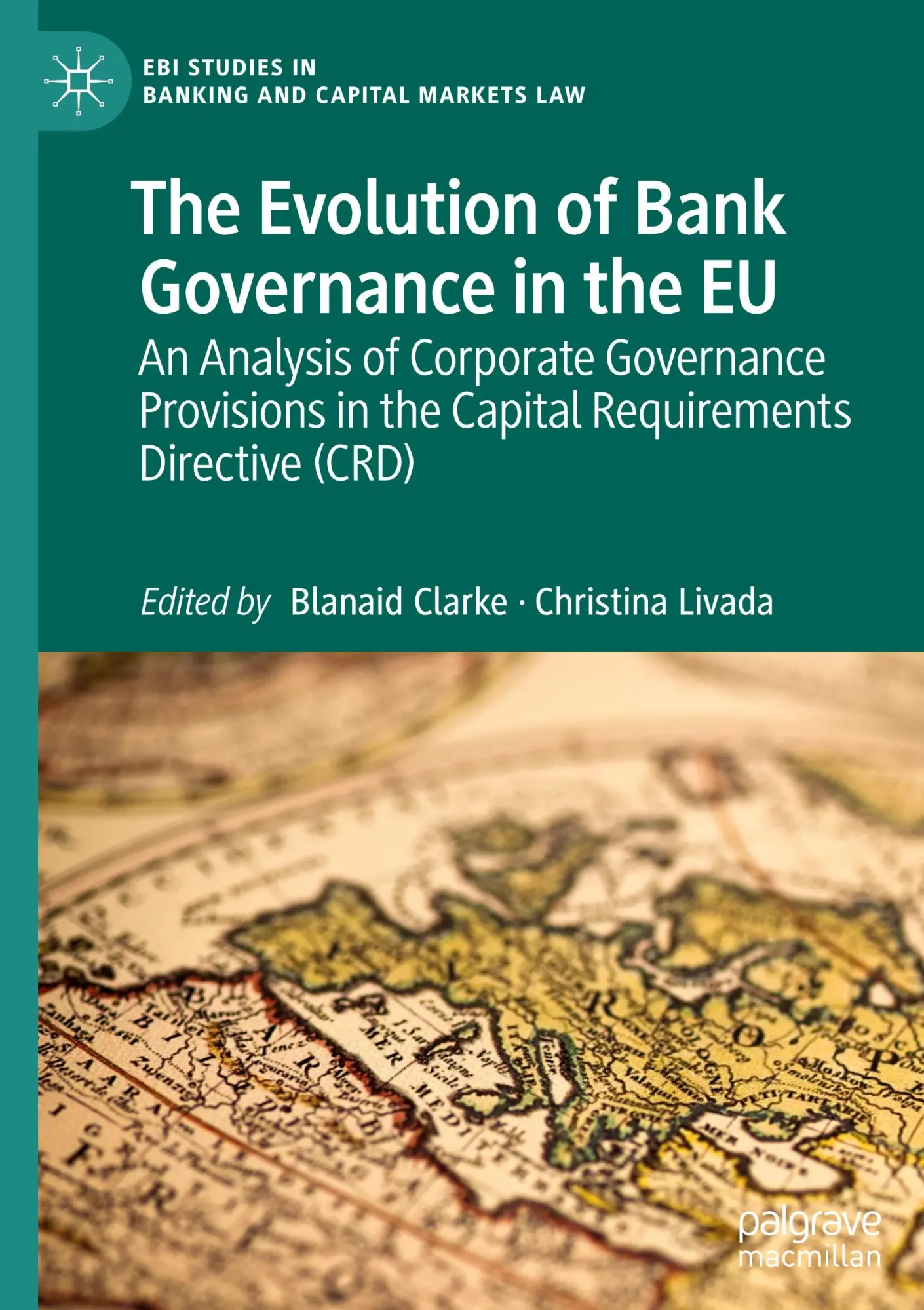 Cover: 9783032309334 | The Evolution of Bank Governance in the EU | Blanaid Clarke (u. a.)