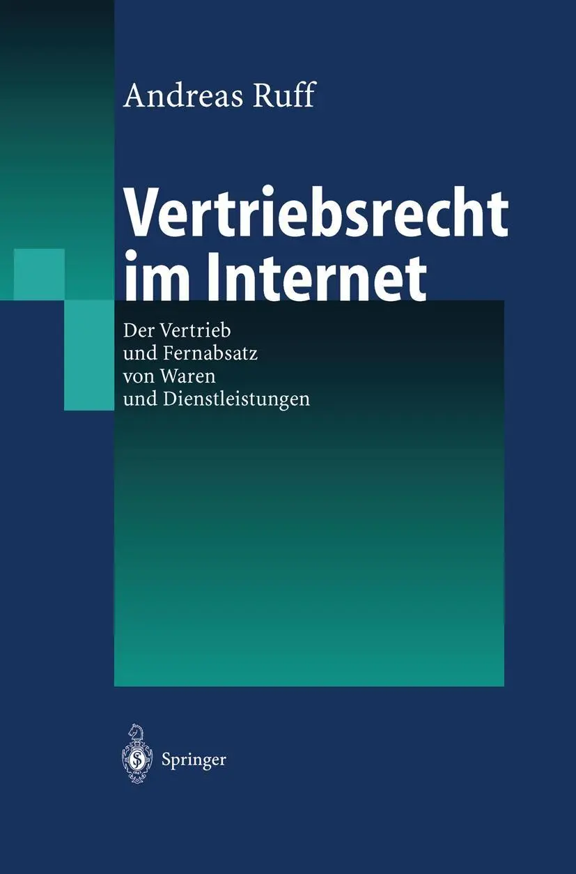 Cover: 9783642629334 | Vertriebsrecht im Internet | Andreas Ruff | Taschenbuch | xxv | 2012