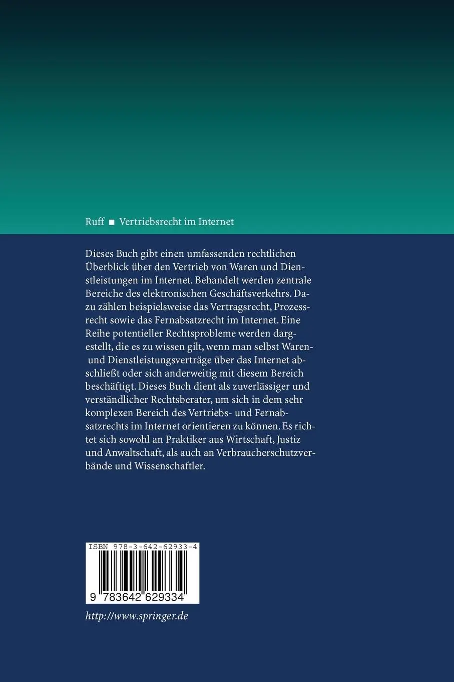 Rückseite: 9783642629334 | Vertriebsrecht im Internet | Andreas Ruff | Taschenbuch | xxv | 2012