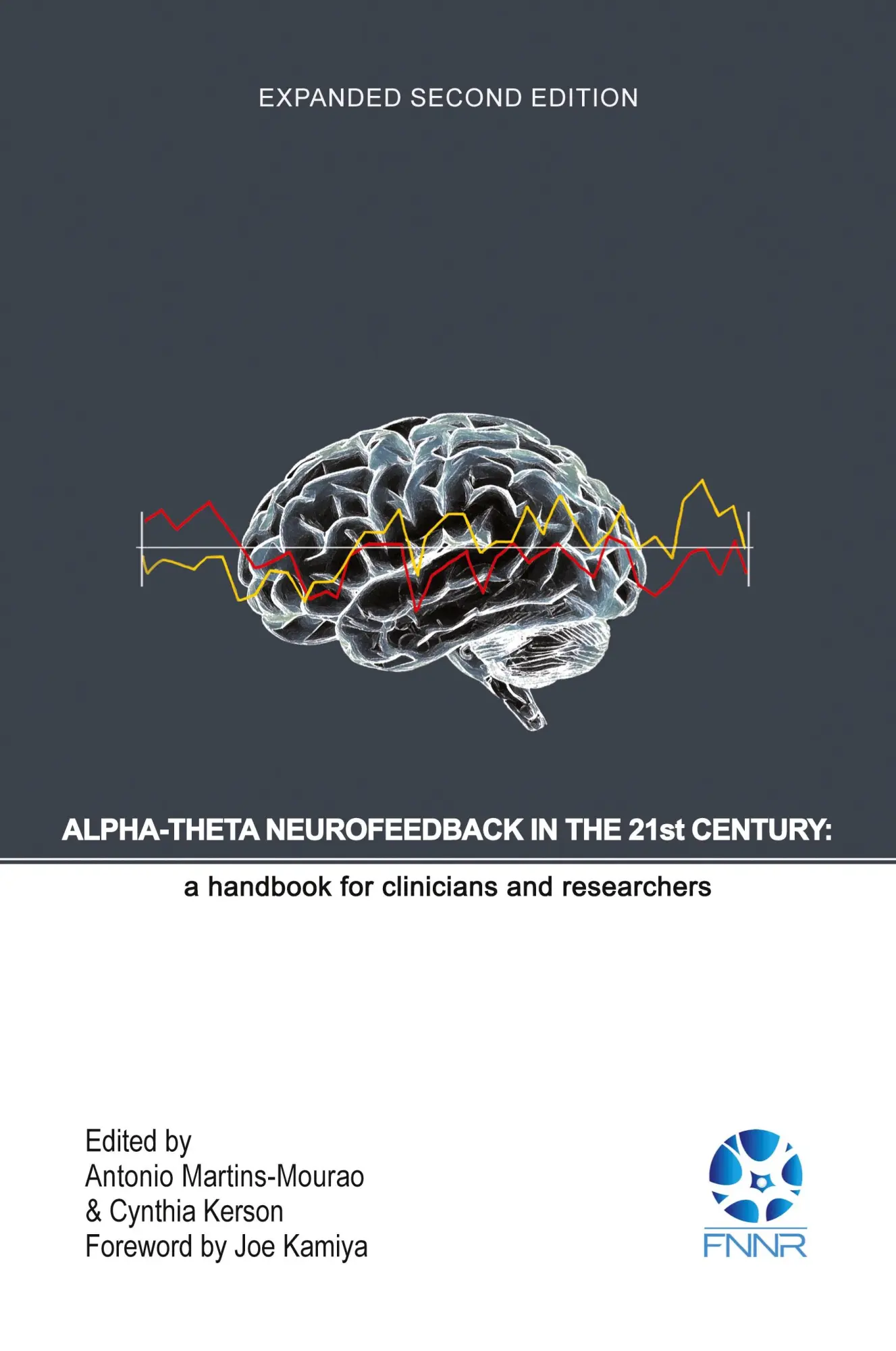 Cover: 9780997819434 | Alpha-Theta Neurofeedback in the 21st Century | Martins-Mourao (u. a.)