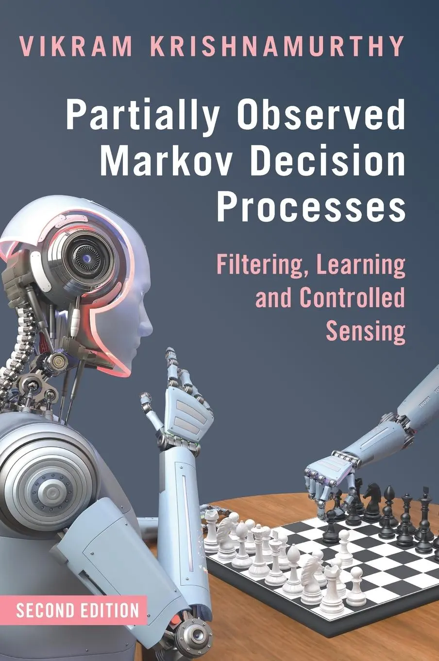 Cover: 9781009449434 | Partially Observed Markov Decision Processes | Vikram Krishnamurthy