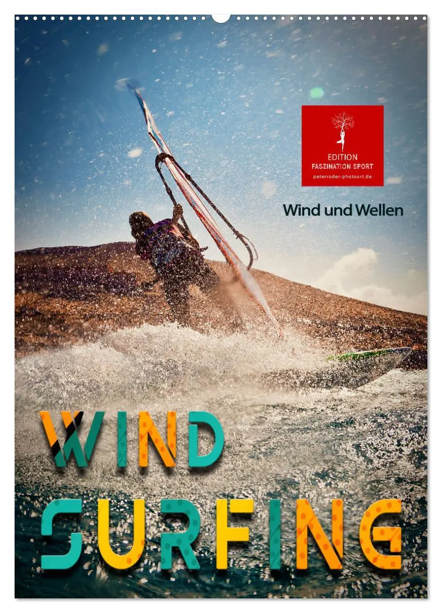Cover: 9783516369434 | Windsurfing - Wind und Wellen (Wandkalender 2026 DIN A2 hoch),...