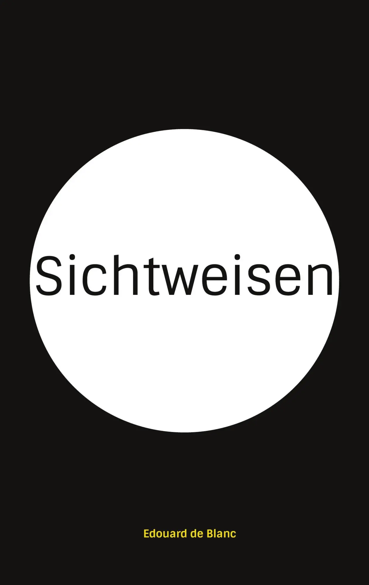 Cover: 9783759779434 | Sichtweisen | Edouard de Blanc | Taschenbuch | Paperback | 200 S.