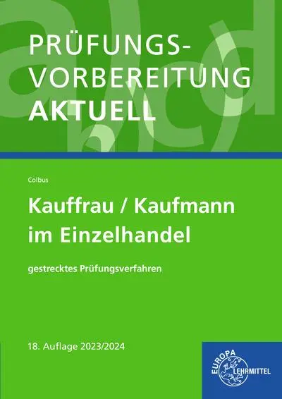 Cover: 9783808589434 | Prüfungsvorbereitung aktuell - Kauffrau/Kaufmann im Einzelhandel