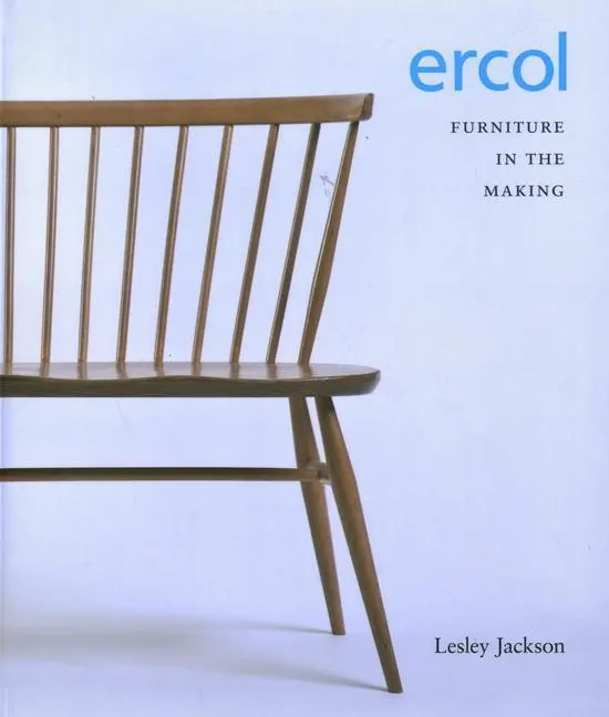 Cover: 9780957209534 | ERCOL | Furniture in the Making | Lesley Jackson | Taschenbuch | 2020