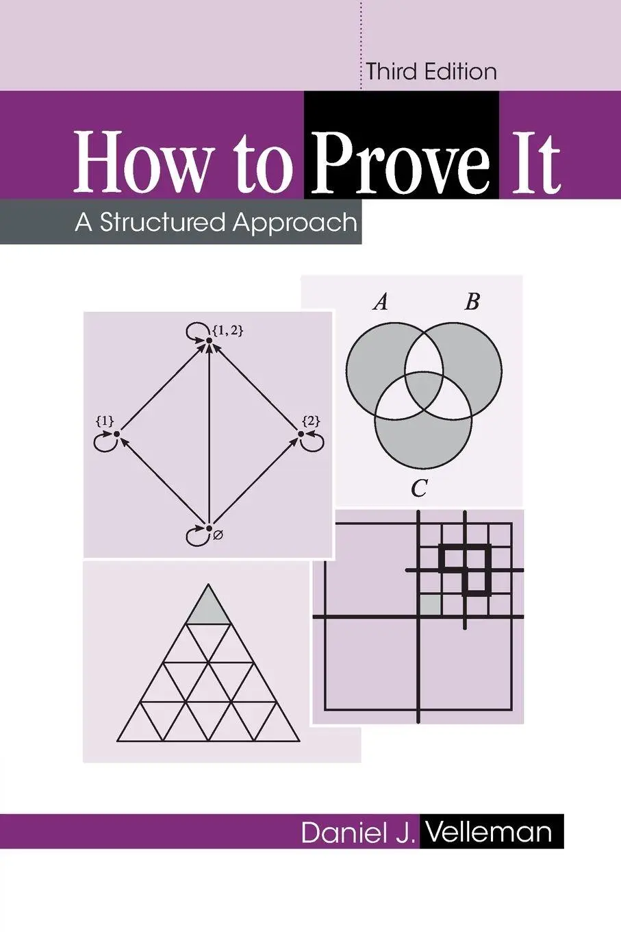 Cover: 9781108439534 | How to Prove It: A Structured Approach | A Structured Approach | Buch Cover: 9781108439534 | How to Prove It: A Structured Approach | A Structured Approach | Buch