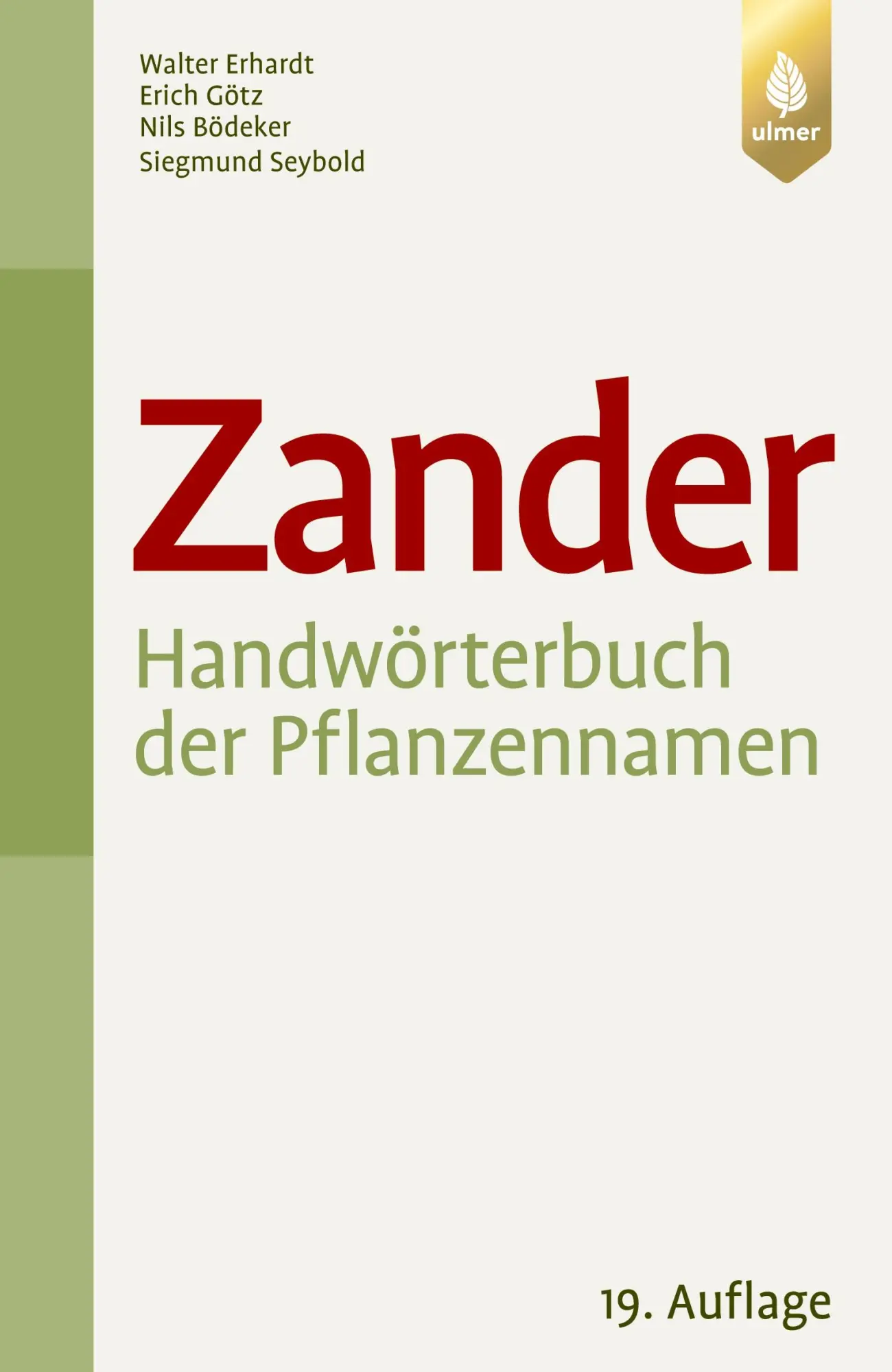 Cover: 9783800179534 | Zander. Handwörterbuch der Pflanzennamen | Walter Erhardt (u. a.)