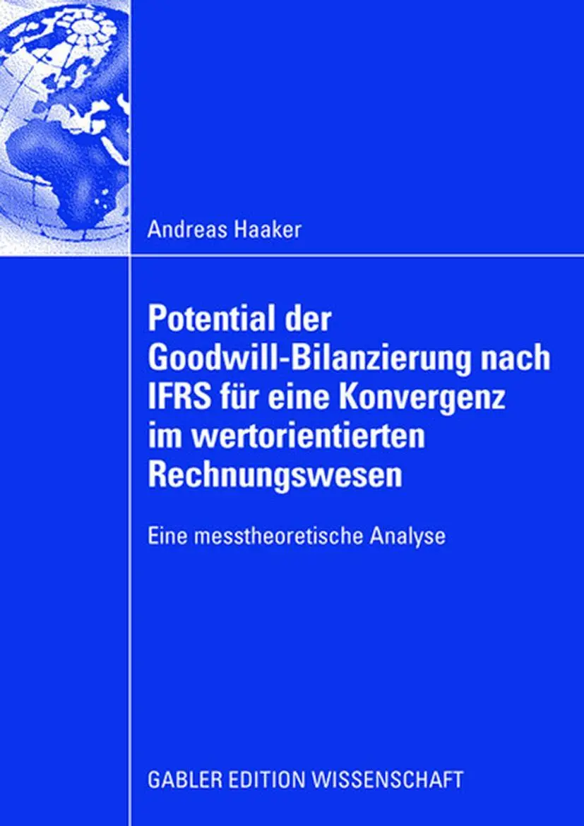 Cover: 9783834909534 | Potential der Goodwill-Bilanzierung nach IFRS für eine Konvergenz...