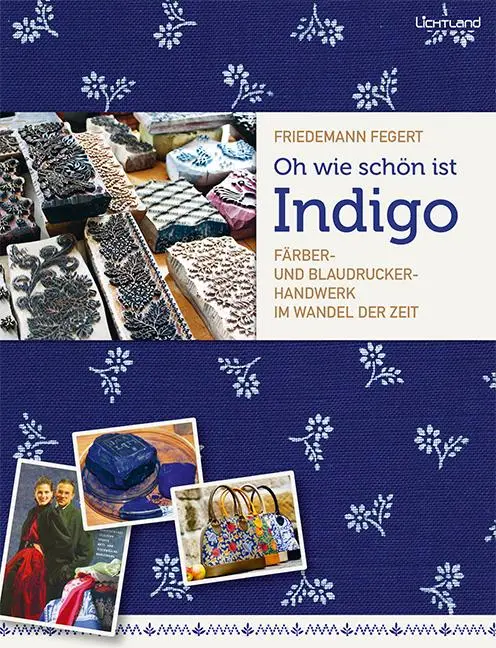 Cover: 9783942509534 | Oh wie schön ist Indigo | Friedemann Fegert | Taschenbuch | 240 S.