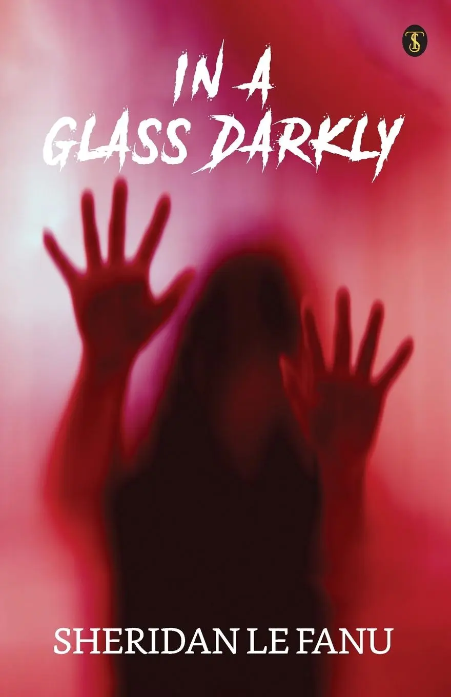 Cover: 9788119179534 | In A Glass Darkly | Sheridan Le Fanu | Taschenbuch | Englisch | 2023