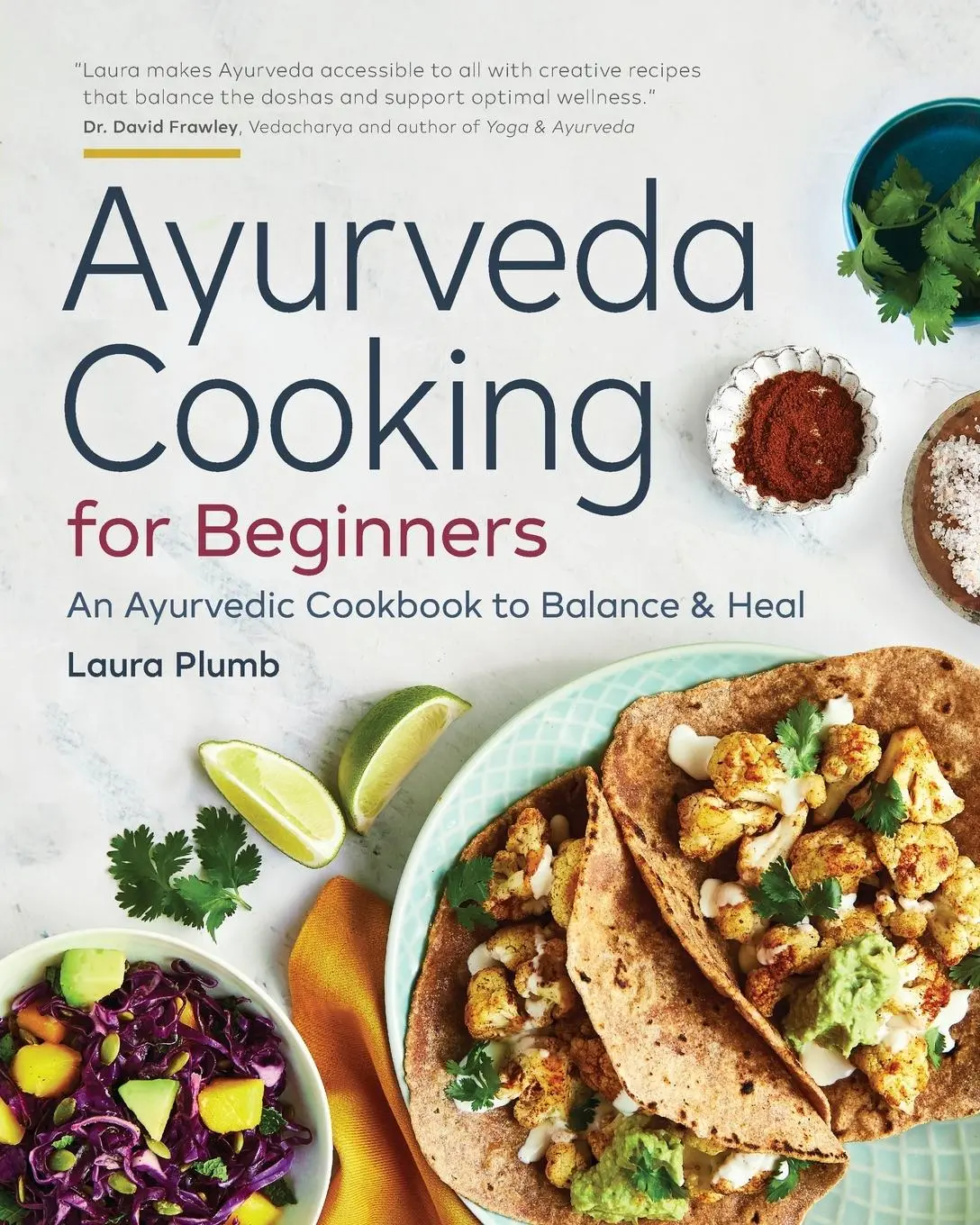 Cover: 9781623159634 | Ayurveda Cooking for Beginners | Laura Plumb | Taschenbuch | Englisch