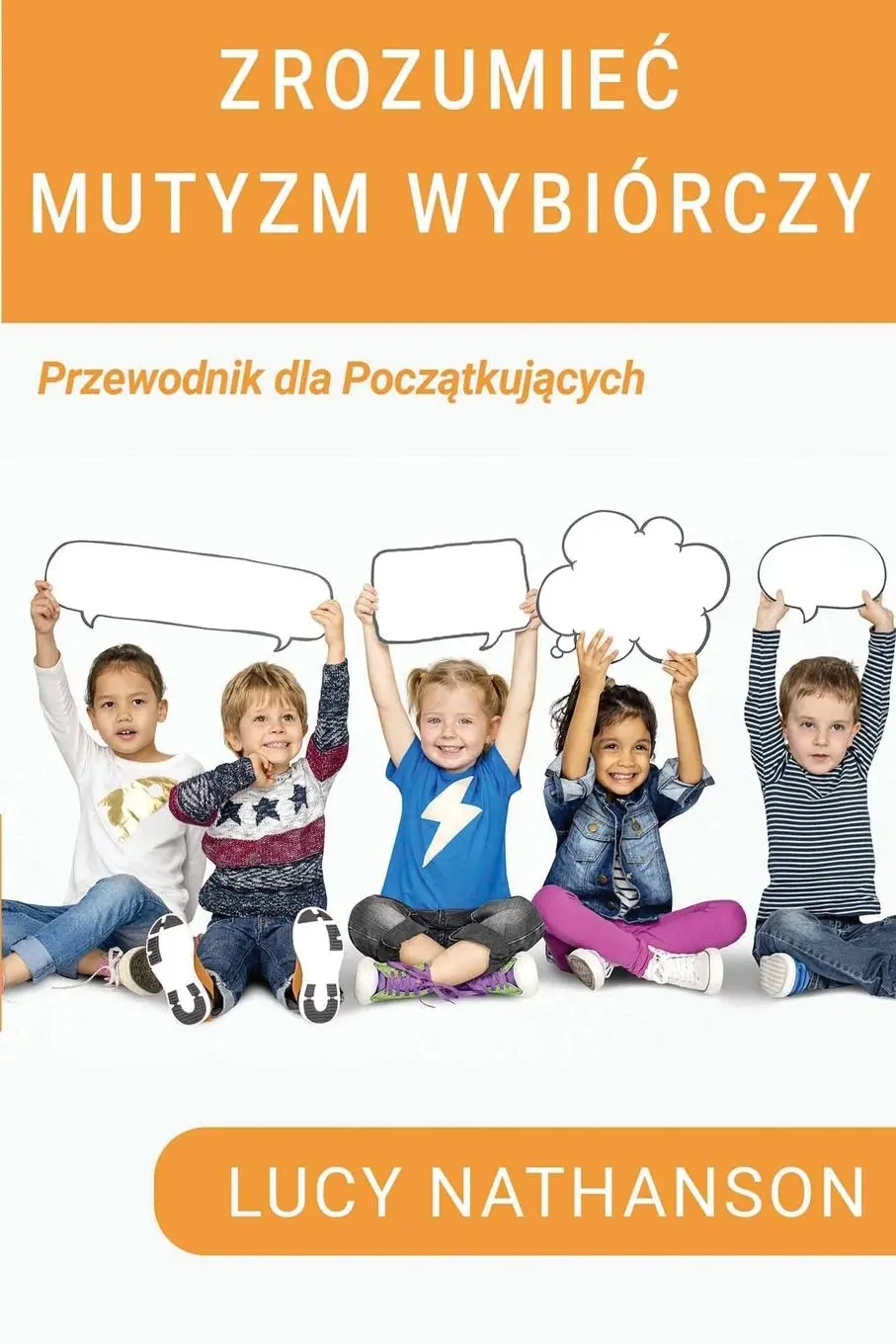 Cover: 9781789729634 | Zrozumiec Mutyzm Wybiórczy | Przewodnik dla początkujących