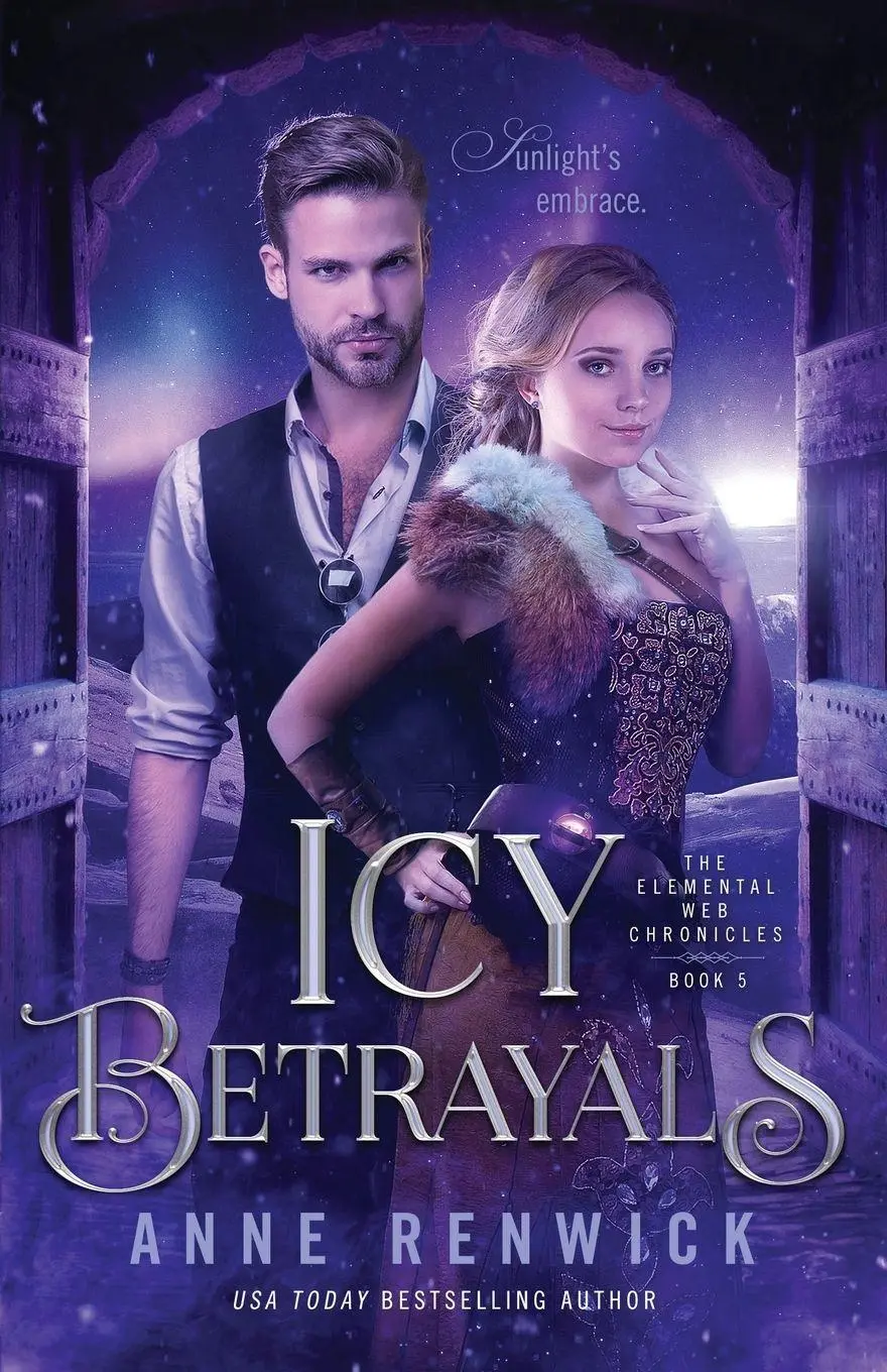 Cover: 9781948359634 | Icy Betrayals | A Historical Fantasy Romance | Anne Renwick | Buch