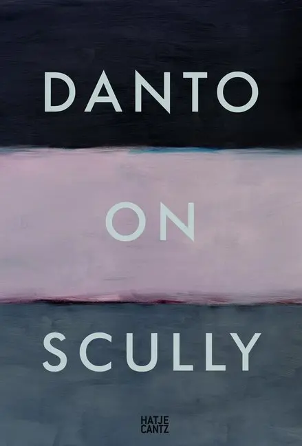 Cover: 9783775739634 | Danto on Scully | Sean/Danto, Arthur C Scully | Buch | 108 S. | 2015