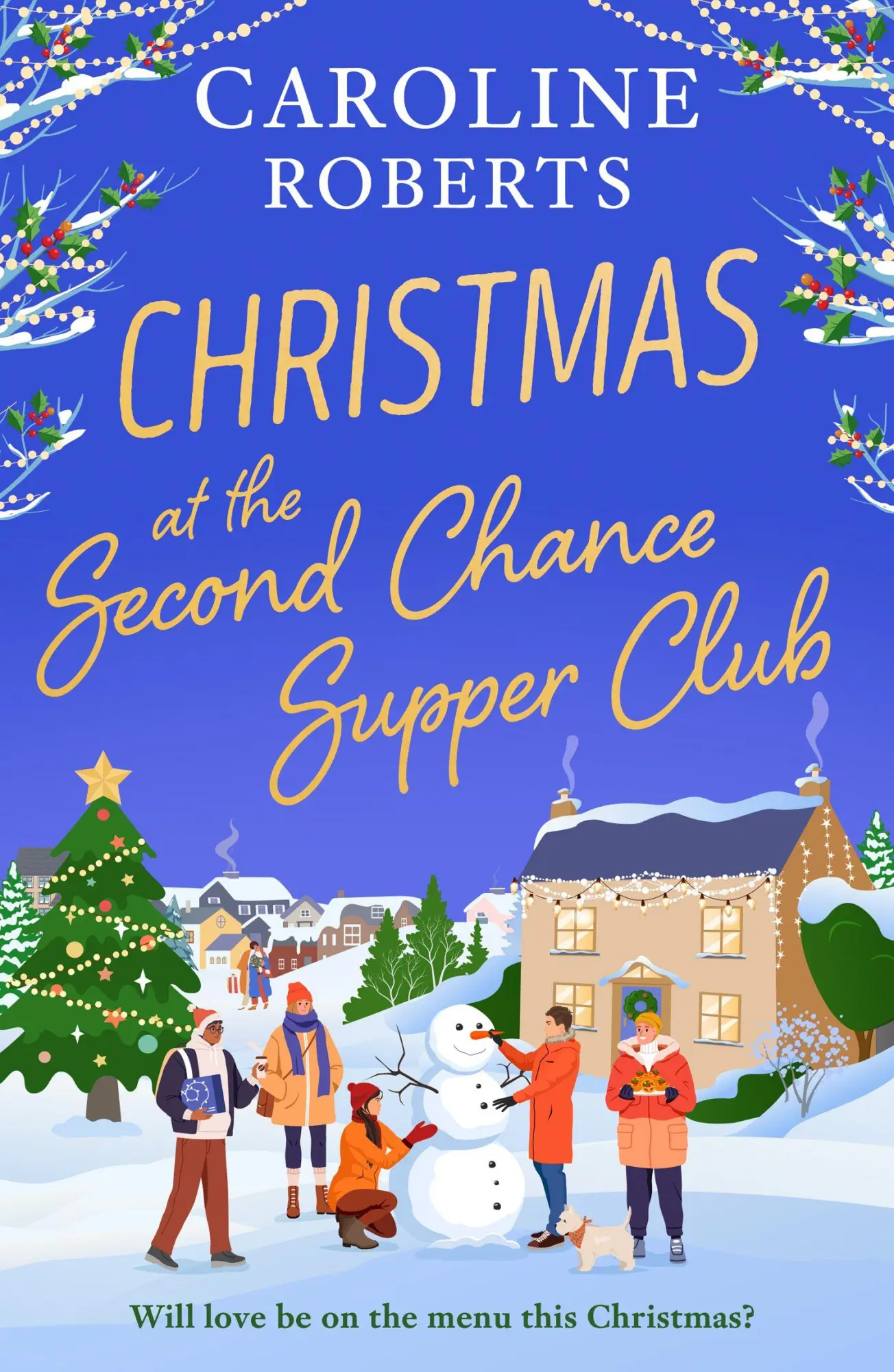 Cover: 9780008769734 | Christmas at The Second Chance Supper Club | Caroline Roberts | Buch