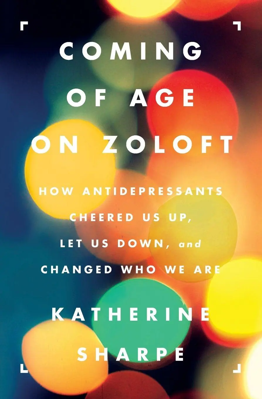 Cover: 9780062059734 | COMING AGE ZOLOFT PB | Katherine Sharpe | Taschenbuch | Englisch
