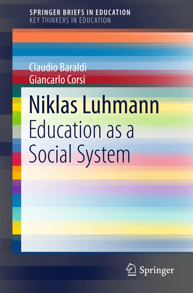 Cover: 9783319499734 | Niklas Luhmann | Education as a Social System | Baraldi (u. a.) | Buch