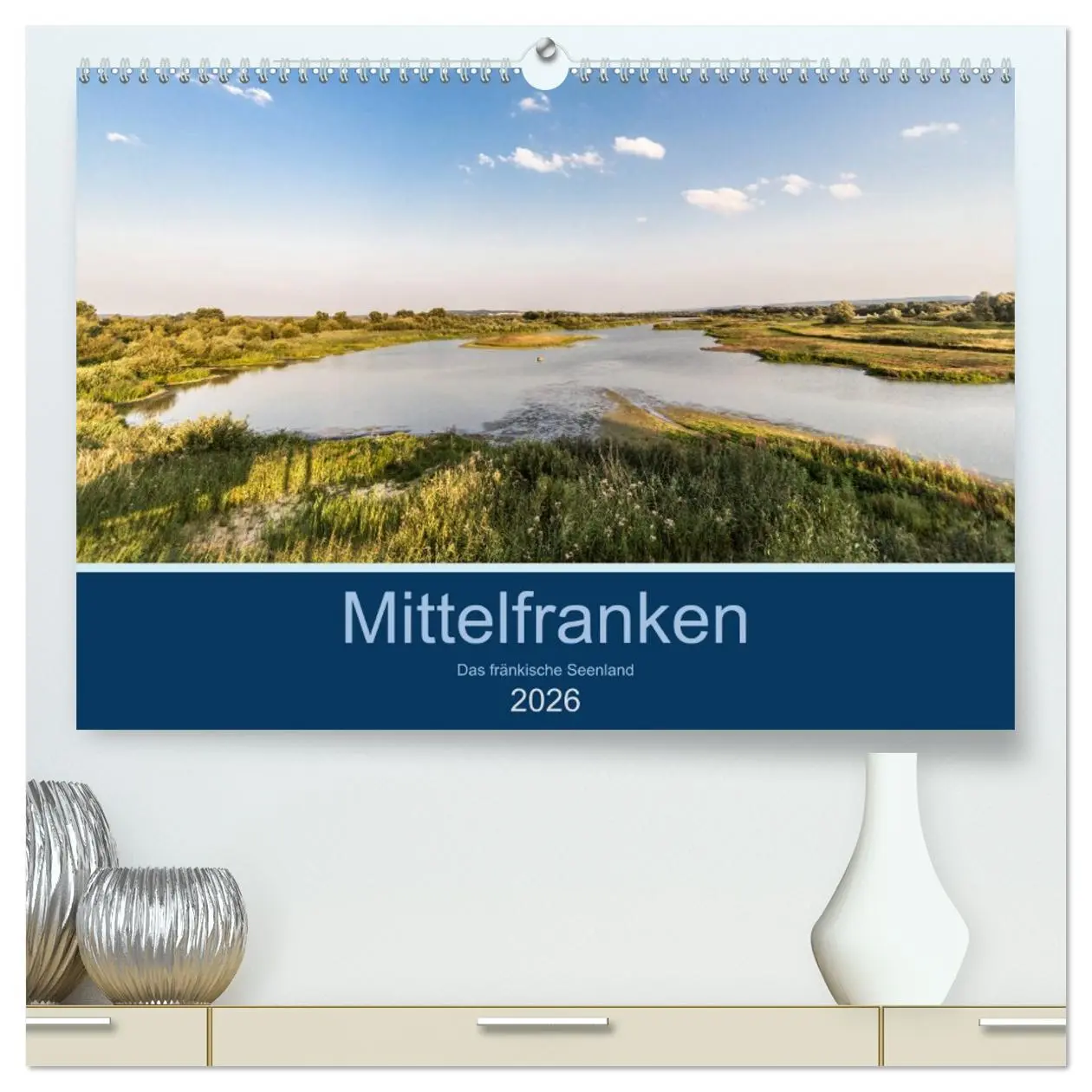 Cover: 9783516199734 | Mittelfranken - Das fränkische Seenland (hochwertiger Premium...