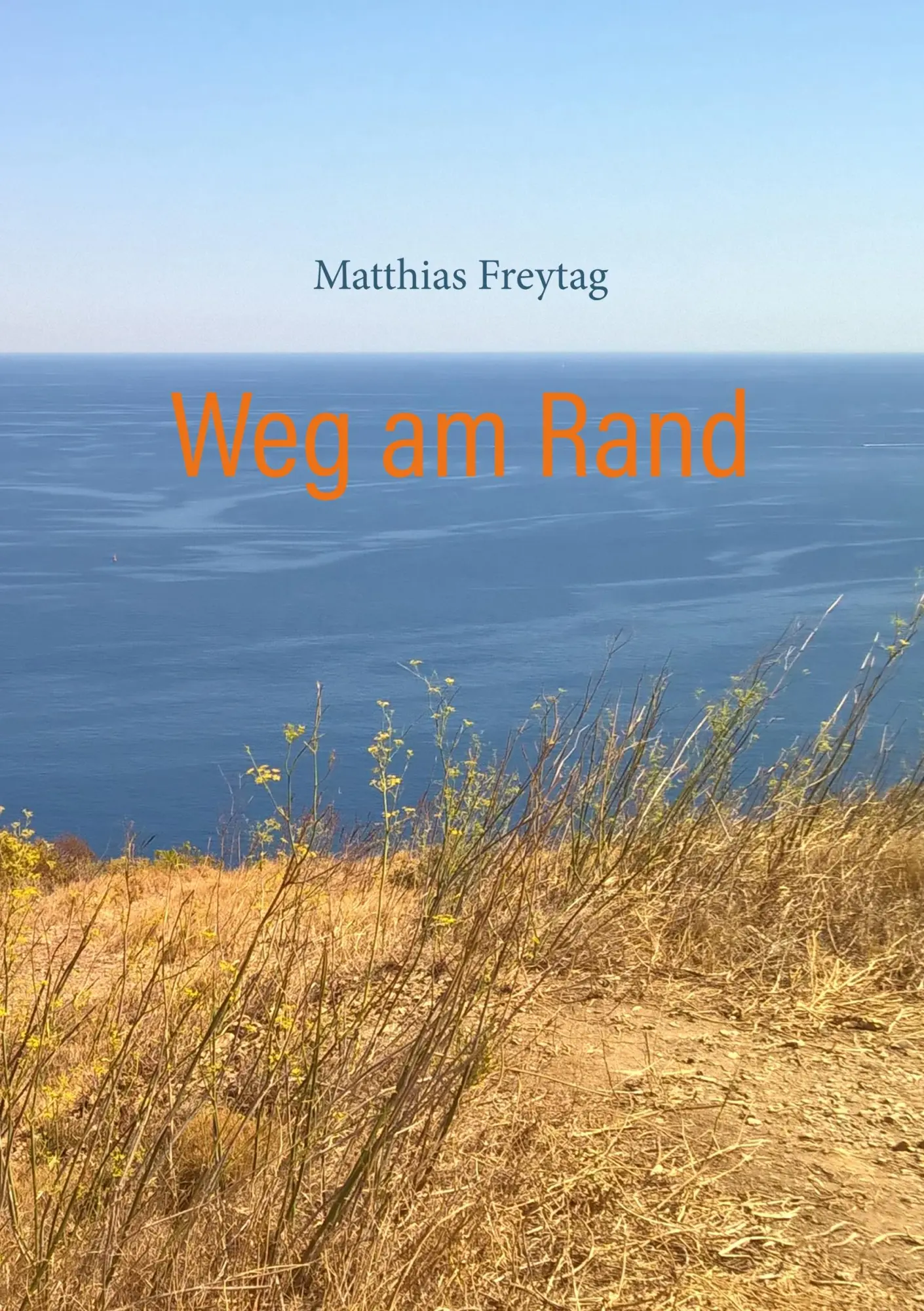 Weg am Rand: Kurzgeschichten