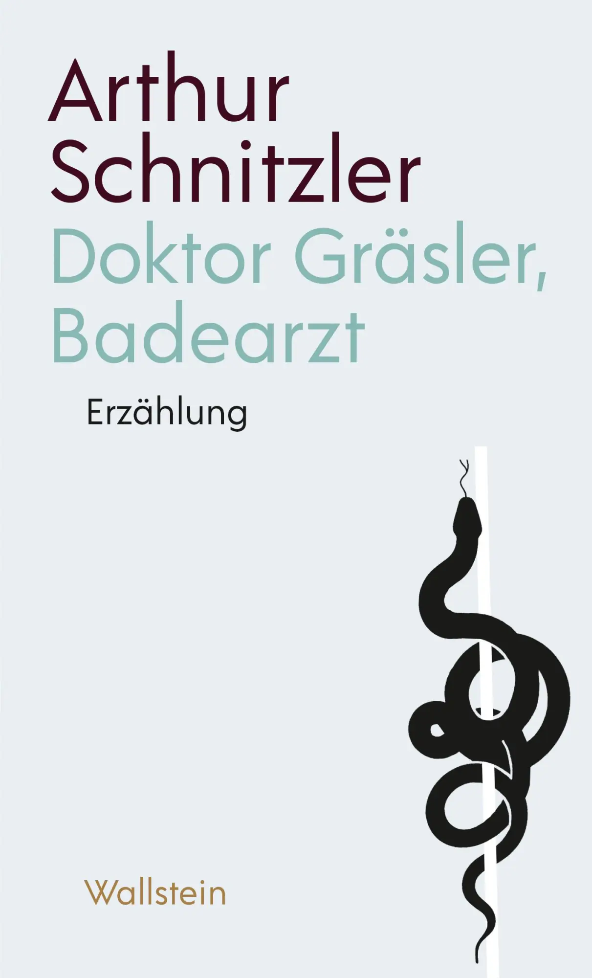 Cover: 9783835359734 | Doktor Gräsler, Badearzt | Erzählung | Arthur Schnitzler | Buch | 2025
