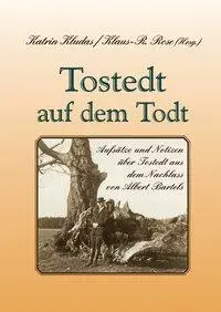 Cover: 9783927359734 | Tostedt auf dem Todt | Katrin Kludas | Buch | 224 S. | Deutsch | 2021