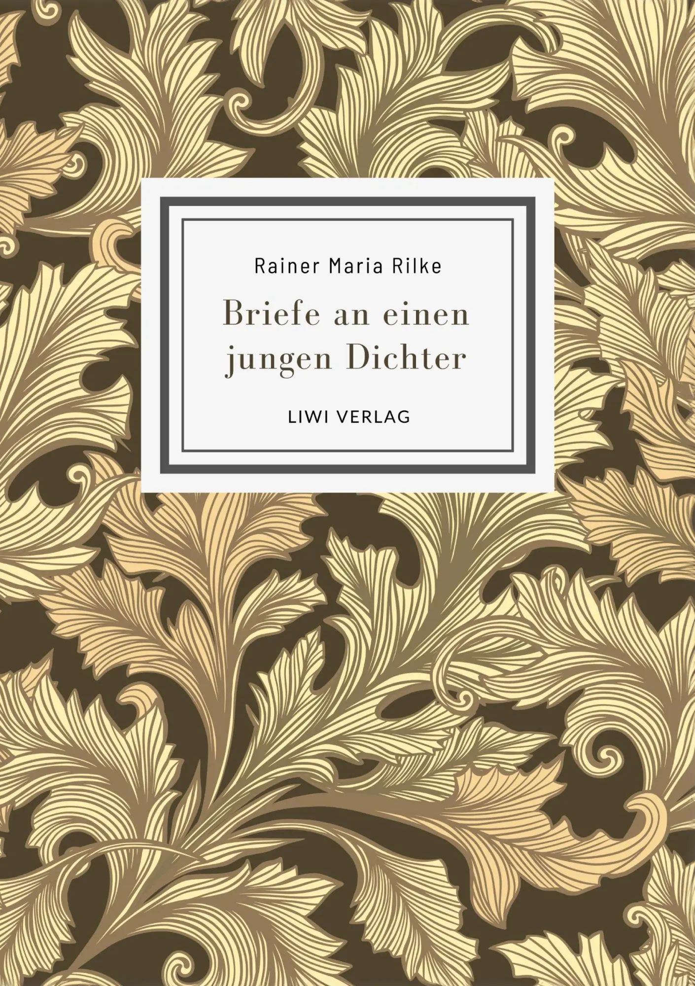 Cover: 9783965429734 | Rainer Maria Rilke: Briefe an einen jungen Dichter. Neuausgabe | Rilke